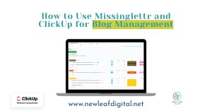 ClickUp for Blog Management